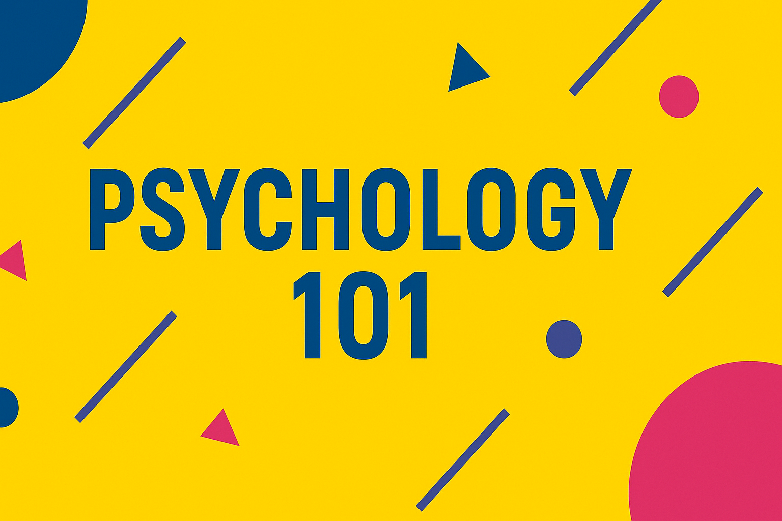 2. Psychology 101
